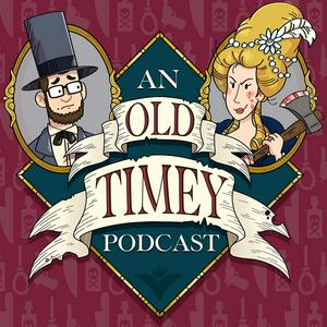 Escucha An Old Timey Podcast en la aplicación