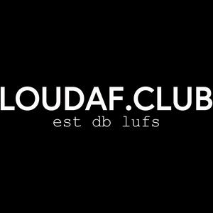 LOUDAF.CLUB