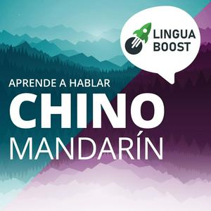 Escucha Aprende chino mandarín con LinguaBoost en la aplicación