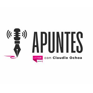 Escucha "Apuntes" con Claudio Ochoa en la aplicación