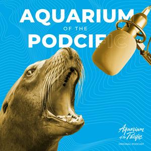 Aquarium of the Podcific