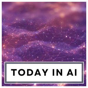 Escucha Today in AI en la aplicación