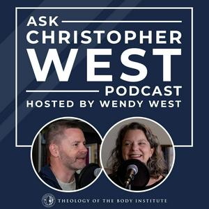 Escucha Ask Christopher West en la aplicación