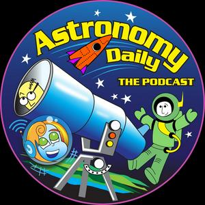 Escucha Astronomy Daily - The Podcast en la aplicación