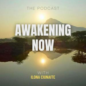 Awakening Now