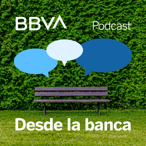 Escucha BBVA Desde la banca en la aplicación