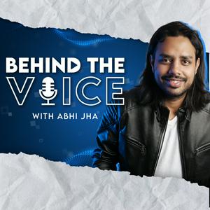 Escucha Behind The Voice en la aplicación