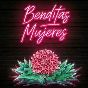 Benditas Mujeres