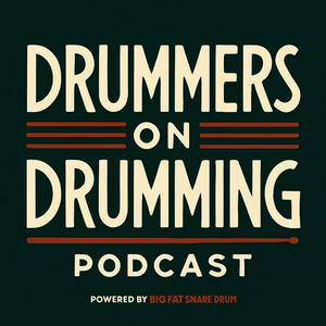 Drummers on Drumming