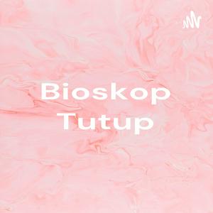 Bioskop Tutup