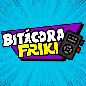 Escucha Bitácora Friki en la aplicación