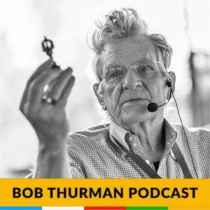 Escucha Bob Thurman Podcast: Buddhas Have More Fun! en la aplicación