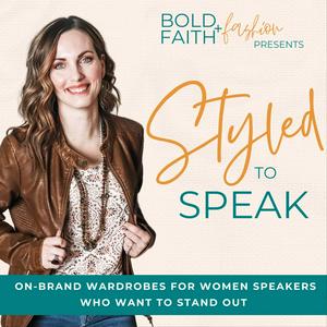 Escucha Styled to Speak: Outfit Ideas for Women Speakers,  Dress Your Body Shape, Stand Out on Stage en la aplicación