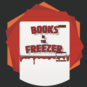 Escucha Books in the Freezer - A Horror Fiction Podcast en la aplicación