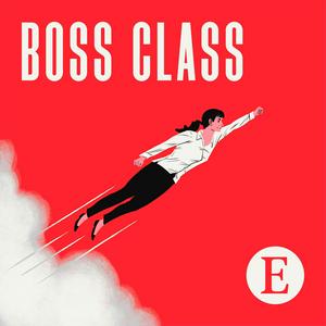 Escucha Boss Class from The Economist en la aplicación