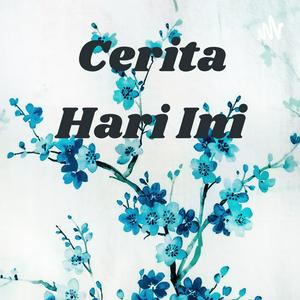 Cerita Hari Ini
