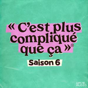 C'est plus compliqué que ça