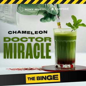 Escucha Chameleon: Dr. Miracle en la aplicación