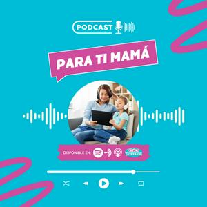 Para Ti Mamá - Chica Verdadera