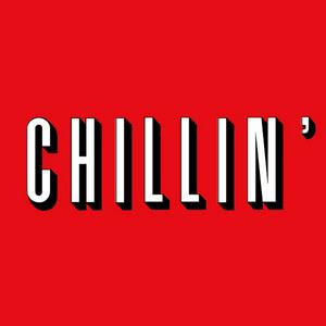 Escucha CHILLIN' en la aplicación