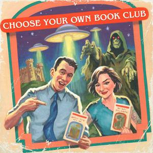 Escucha Choose Your Own Book Club: A "Choose Your Own Adventure" Podcast en la aplicación