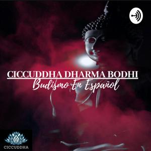 Escucha CICCUDDHA DHARMA ( BUDISMO TIBETANO ) en la aplicación