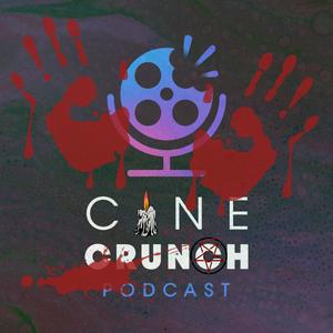 Cine Crunch Podcast