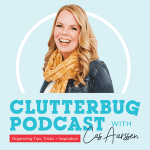 ClutterBug - Organize, Clean and Transform your Home & Life