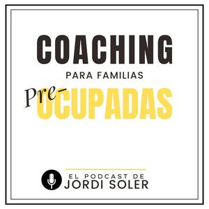 Coaching para familias pre-ocupadas