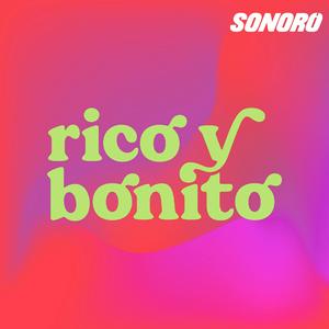 Escucha Rico y bonito en la aplicación