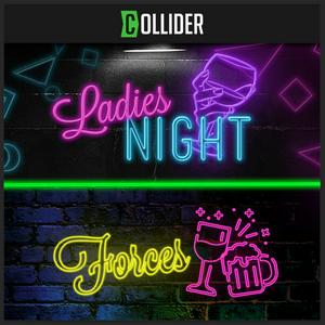 Escucha Collider Ladies Night & Collider Forces en la aplicación