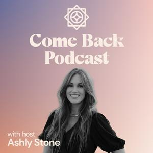 Escucha Come Back Podcast en la aplicación