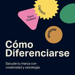 Escucha Cómo Diferenciarse – Diseño & Branding en la aplicación