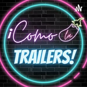 Escucha Como la Trailers en la aplicación