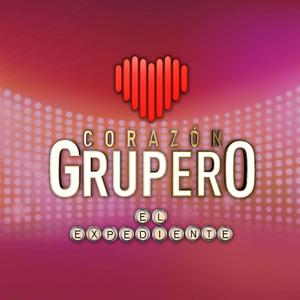 Escucha Corazón Grupero: El Expediente en la aplicación