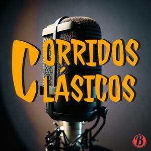 Escucha Corridos Clásicos en la aplicación