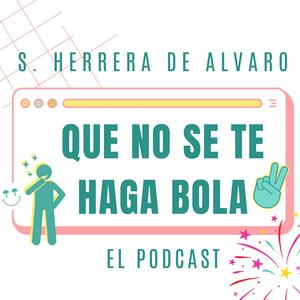 Que no se te haga bola