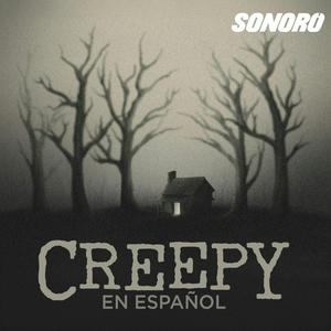 Escucha Creepy en Español en la aplicación