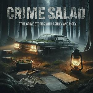 Escucha Crime Salad en la aplicación