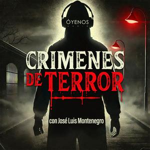 Escucha Crímenes de Terror en la aplicación