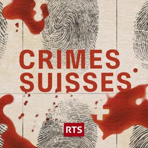 Escucha Crimes suisses ‐ RTS en la aplicación