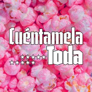 Escucha Cuéntamela Toda en la aplicación