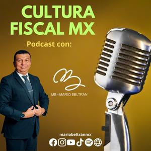 Escucha Cultura Fiscal MX en la aplicación