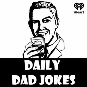 Escucha Daily Dad Jokes en la aplicación