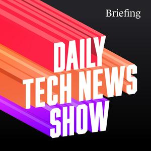 Escucha Daily Tech News Show en la aplicación