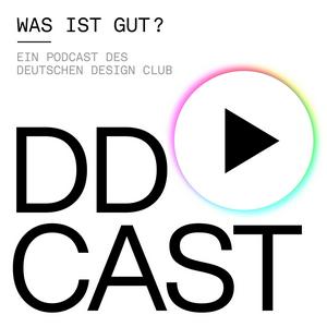 Escucha DDCAST - Was ist gut? Design, Kommunikation, Architektur en la aplicación