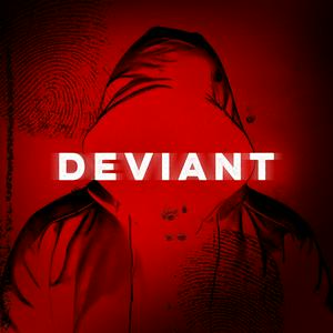 Escucha DEVIANT en la aplicación