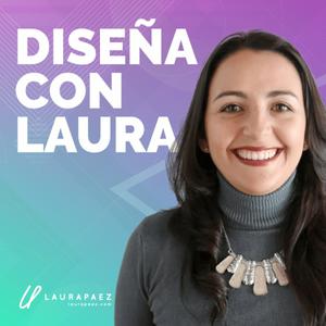 Escucha Diseña con Laura en la aplicación