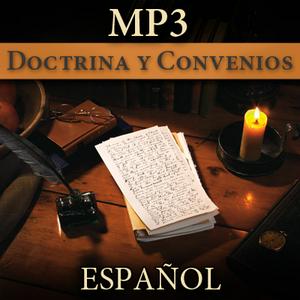 Escucha Doctrina y Convenios | MP3 | SPANISH en la aplicación