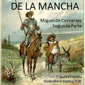 Don Quijote de la Mancha - Segunda Parte